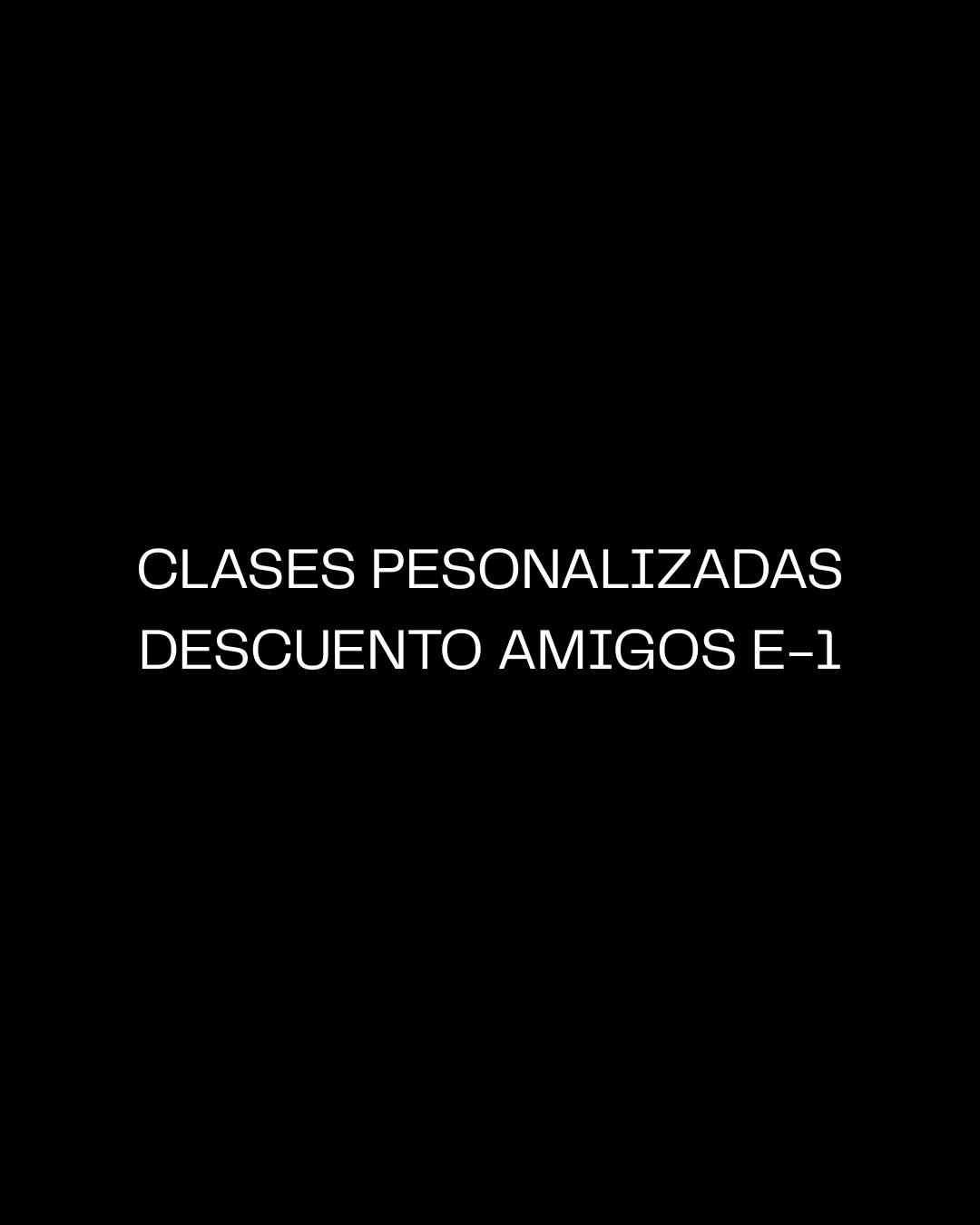 Curso PRO: Amigos E-1 - 12 Clases